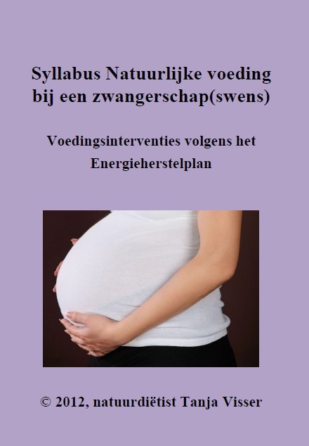 Syllabus Natuurlijke voeding bij een Zwangerschap(swens)